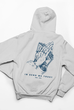 In Send We Trust Hoodie