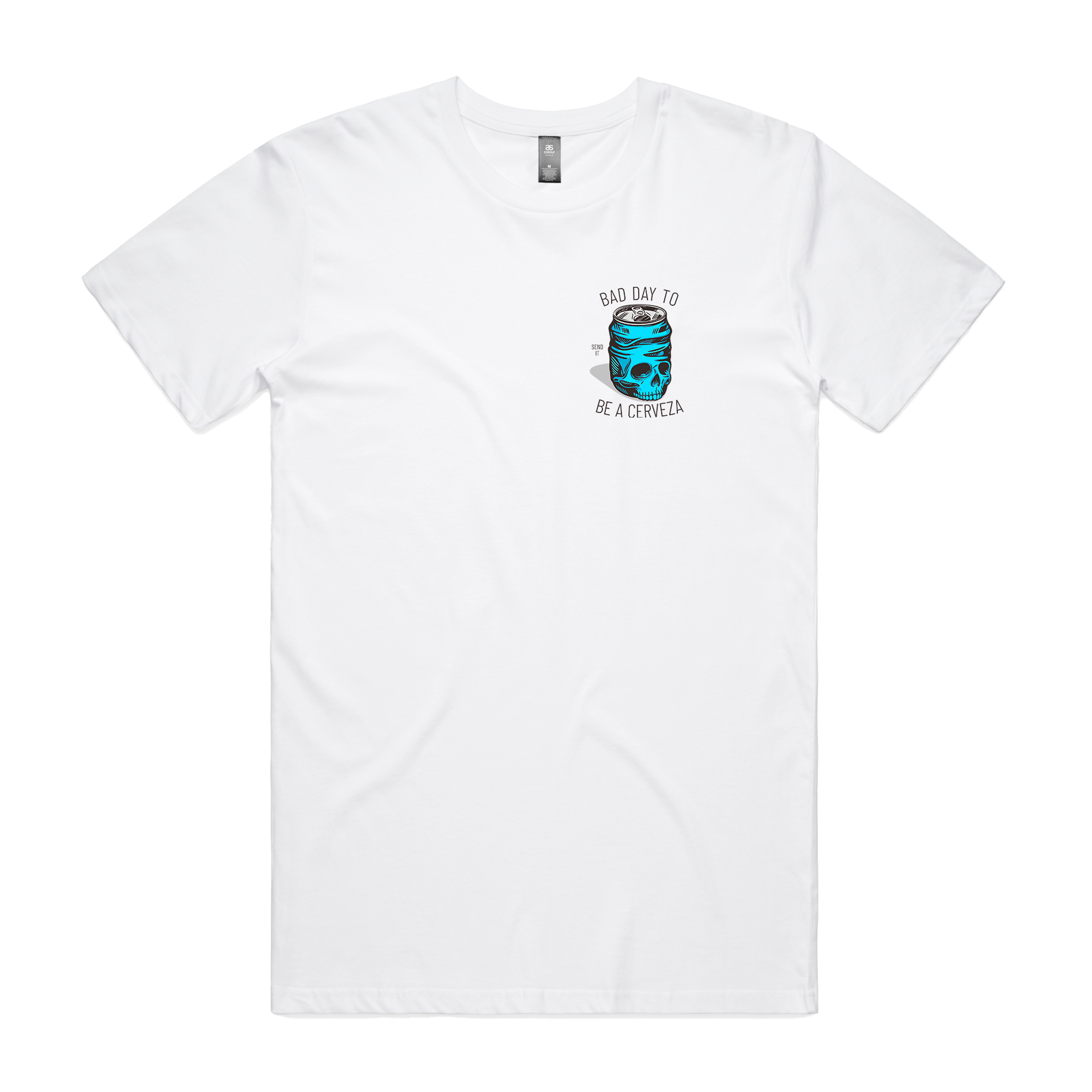 Bad Day To Be A Cerveza Tee
