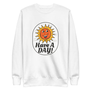 Have A Day Crewneck