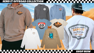 The Send It Official Offroad Collection - Hoodies, Tees, & More! 
