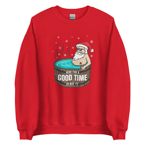 Here For A Good Time Crewneck