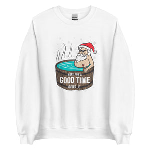 Here For A Good Time Crewneck