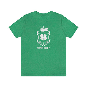 Fookin Send It Tee