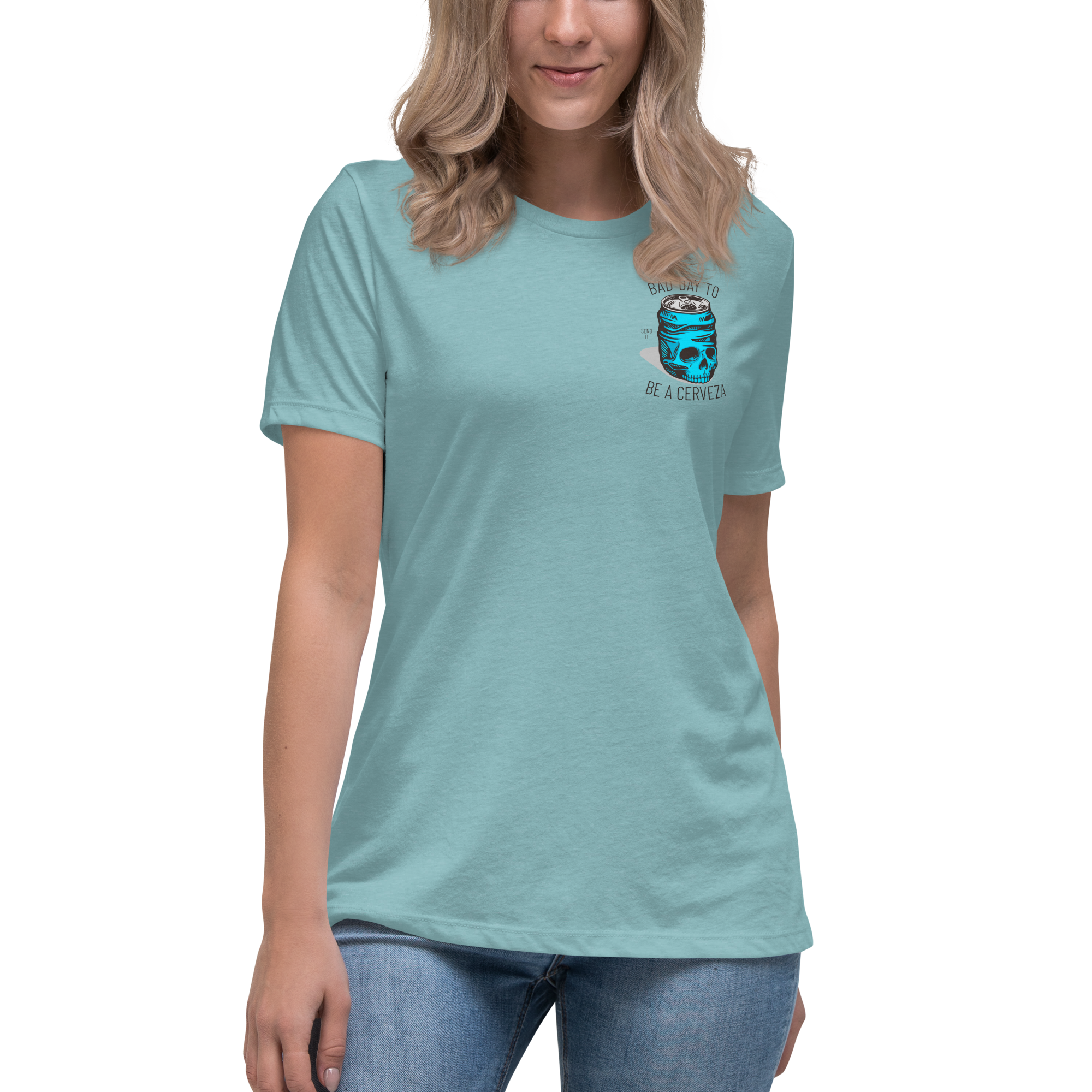 Bad Day To Be A Cerveza Women's Tee